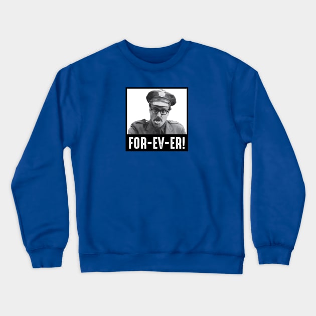 FOR-EV-ER Crewneck Sweatshirt by HeyBeardMon